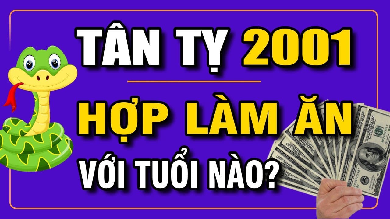 Nam 2001 hợp làm ăn với tuổi nào? Bí quyết lựa chọn đối tác kinh doanh phù hợp